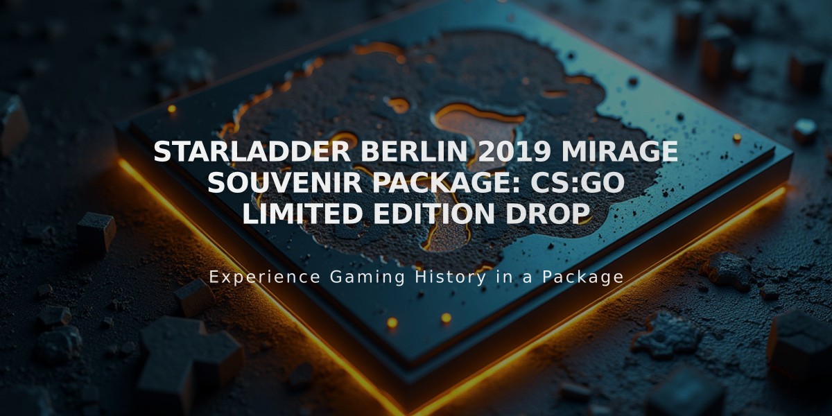 StarLadder Berlin 2019 Mirage Souvenir Package: CS:GO Limited Edition Drop