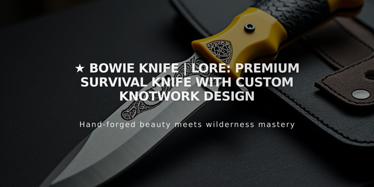 ★ Bowie Knife | Lore: Premium Survival Knife with Custom Knotwork Design