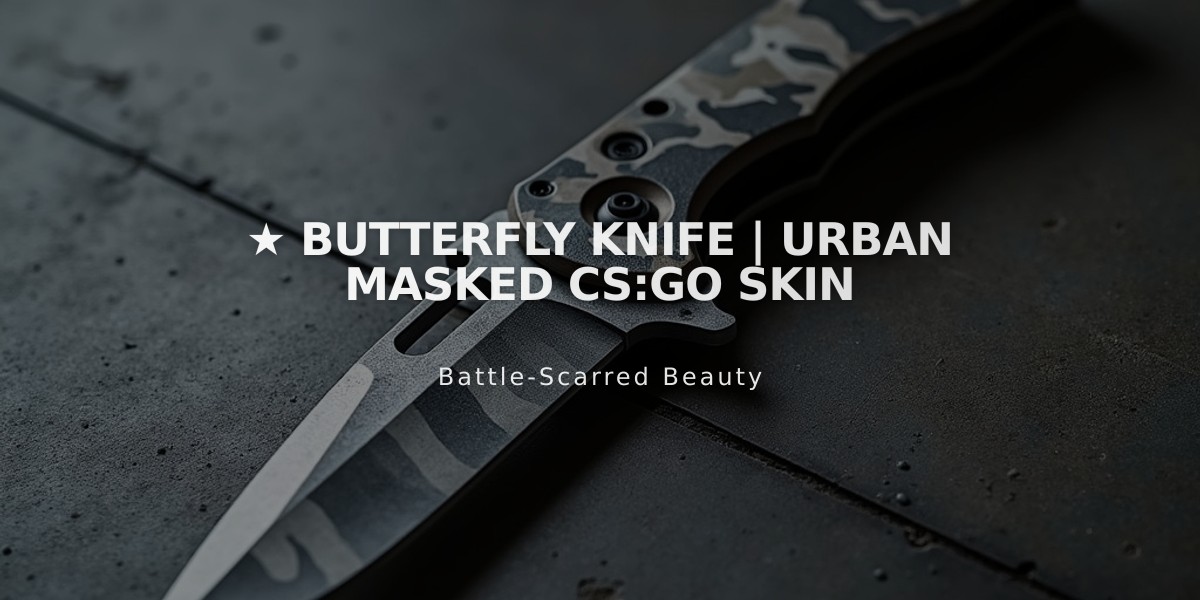 ★ Butterfly Knife | Urban Masked CS:GO Skin