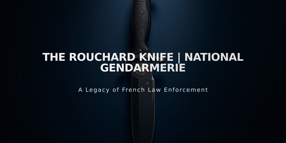 The Rouchard Knife | National Gendarmerie