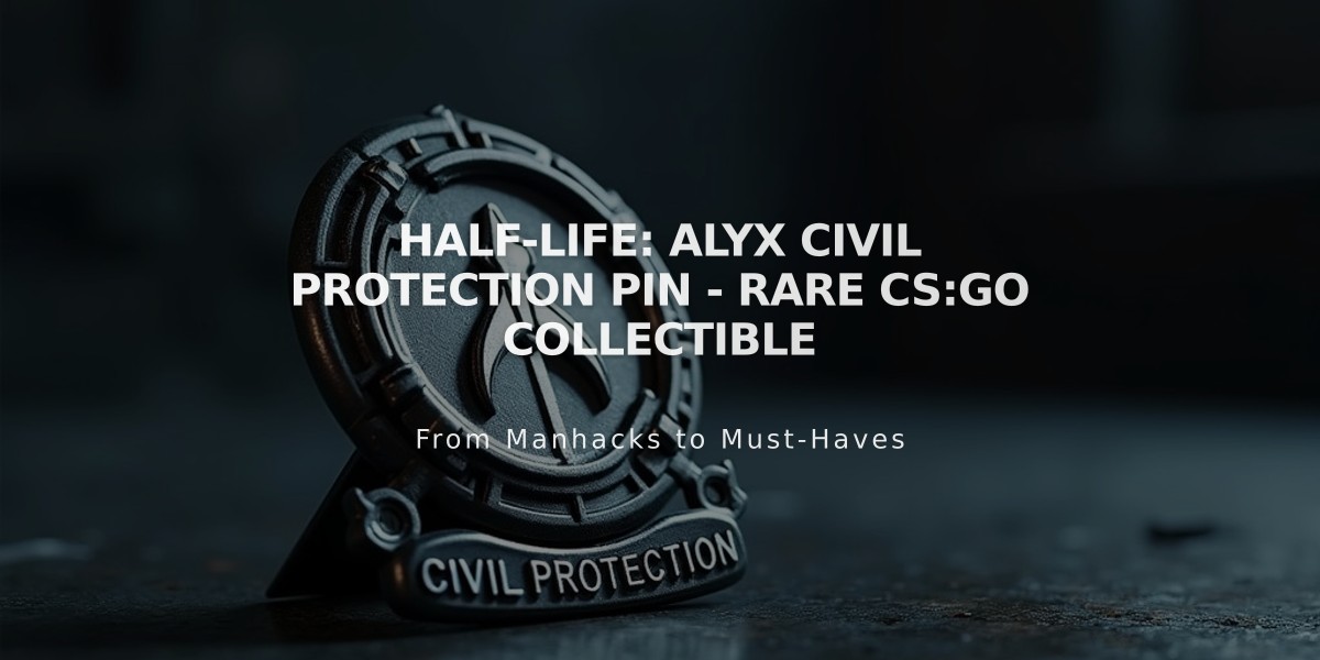 Half-Life: Alyx Civil Protection Pin - Rare CS:GO Collectible