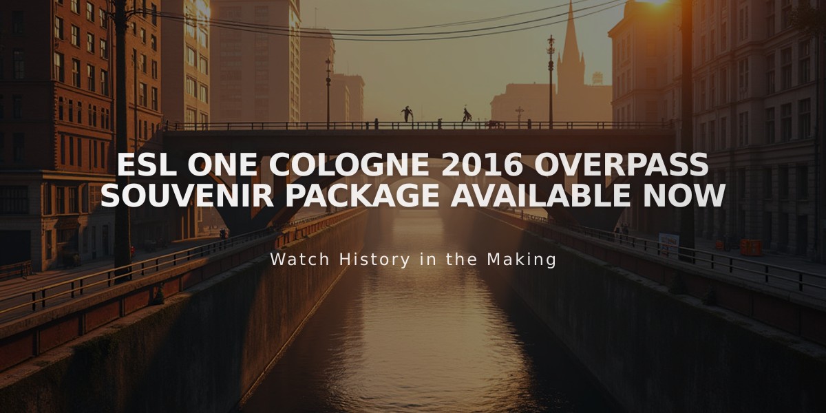 ESL One Cologne 2016 Overpass Souvenir Package Available Now