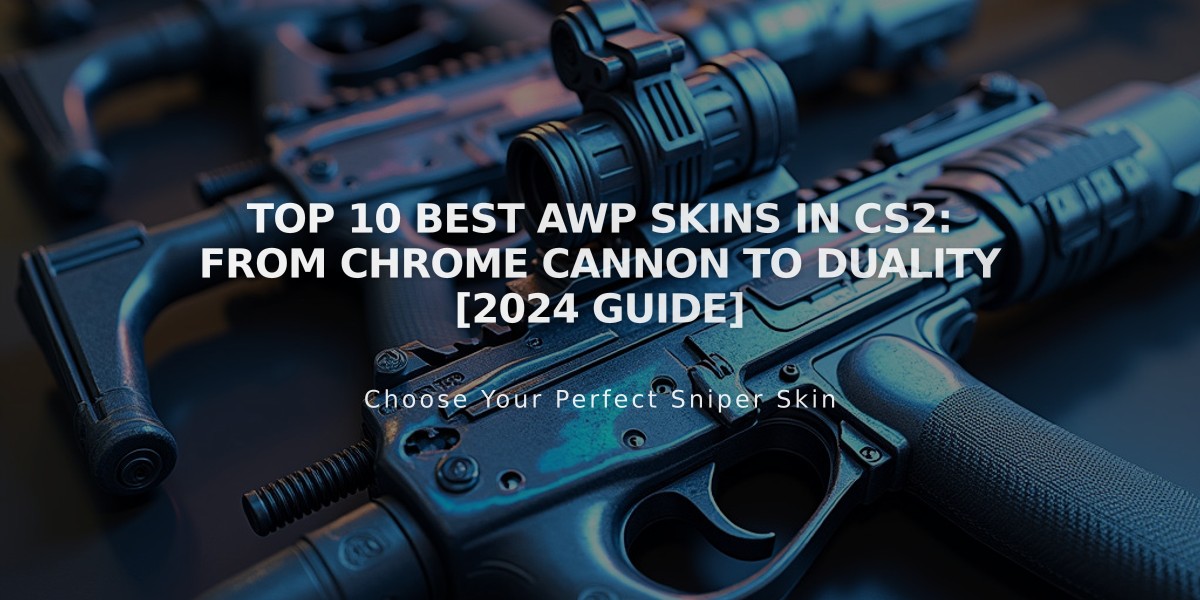 Top 10 Best AWP Skins in CS2: From Chrome Cannon to Duality [2024 Guide]