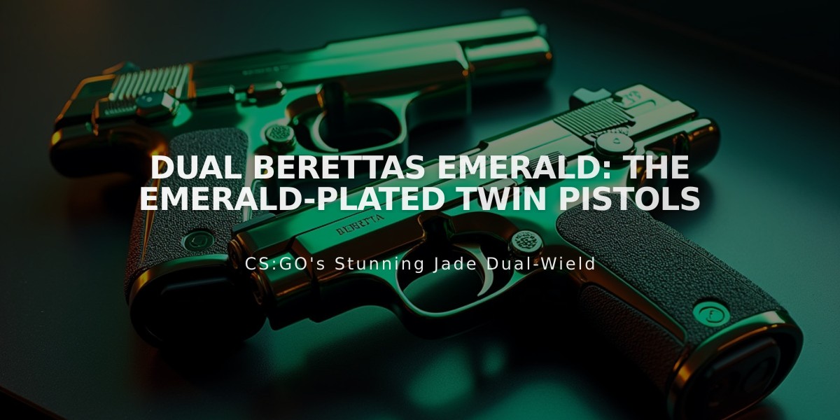 Dual Berettas Emerald: The Emerald-Plated Twin Pistols