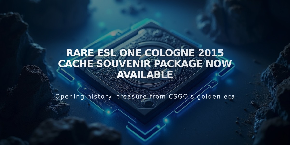 Rare ESL One Cologne 2015 Cache Souvenir Package Now Available