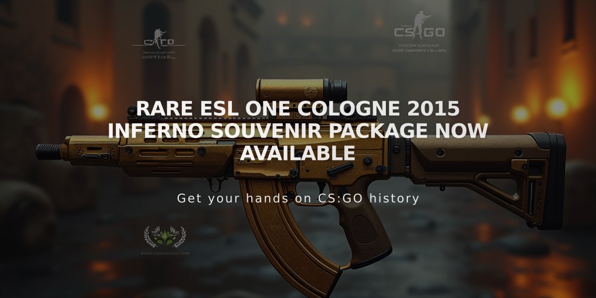 Rare ESL One Cologne 2015 Inferno Souvenir Package Now Available