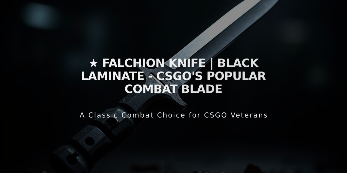 ★ Falchion Knife | Black Laminate - CSGO's Popular Combat Blade