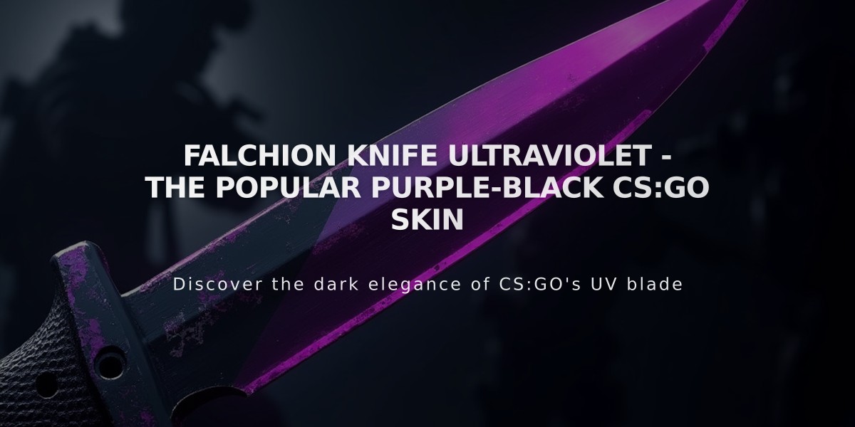 Falchion Knife Ultraviolet - The Popular Purple-Black CS:GO Skin