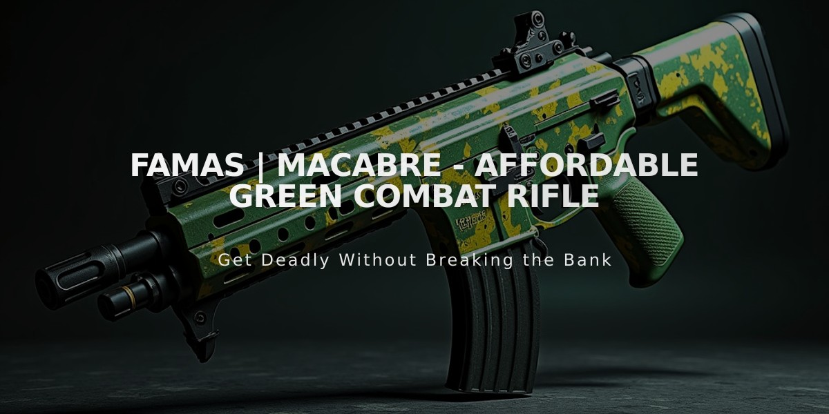 FAMAS | Macabre - Affordable Green Combat Rifle