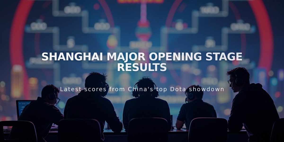 Shanghai Major Opening Stage Results