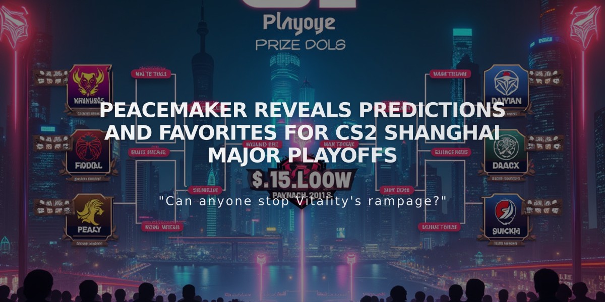 PEACEMAKER reveals predictions and favorites for CS2 Shanghai Major playoffs