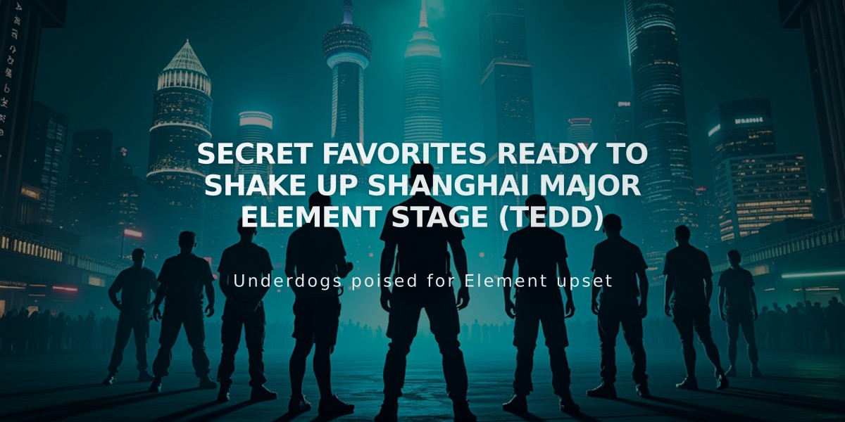 Secret Favorites Ready to Shake Up Shanghai Major Element Stage (TEDD)