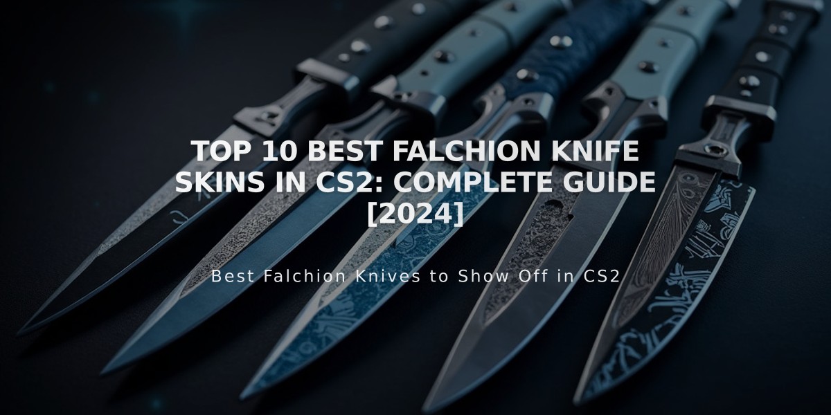 Top 10 Best Falchion Knife Skins in CS2: Complete Guide [2024]