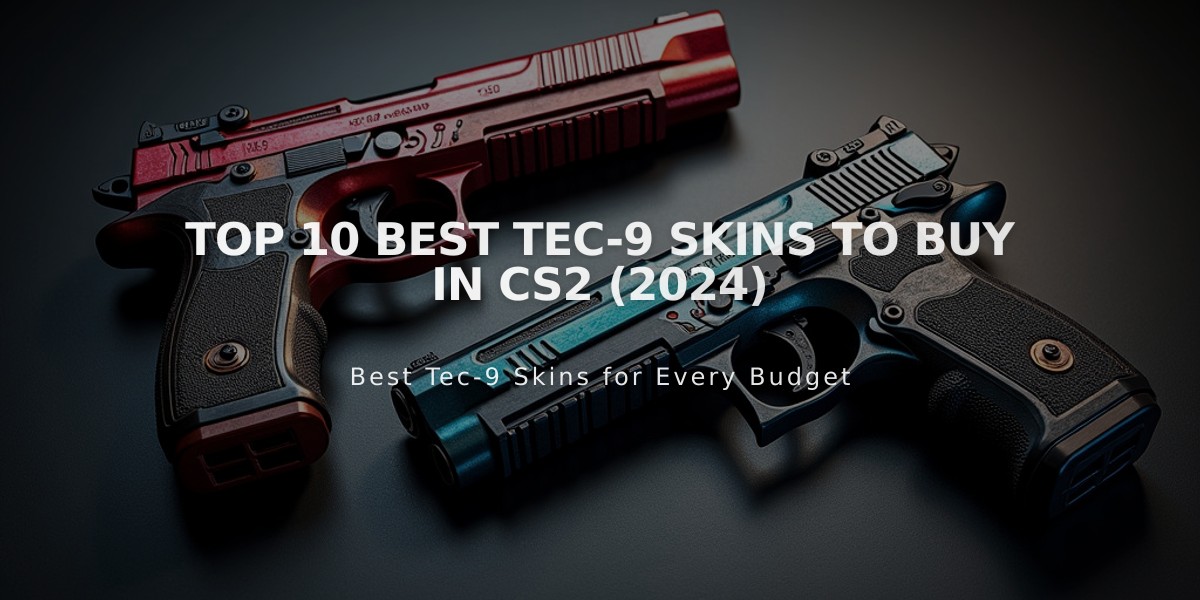 Top 10 Best Tec-9 Skins to Buy in CS2 (2024)