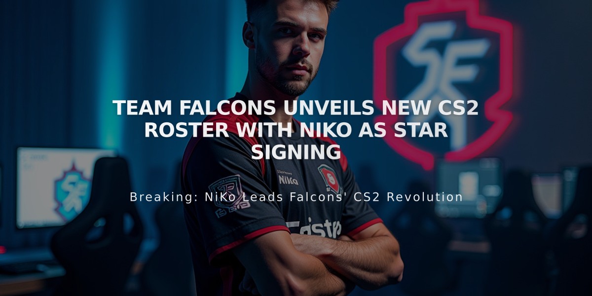 Team Falcons Unveils New CS2 Roster with NiKo as Star Signing