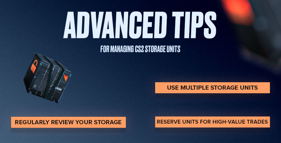 CS2 Storage Units with Tips