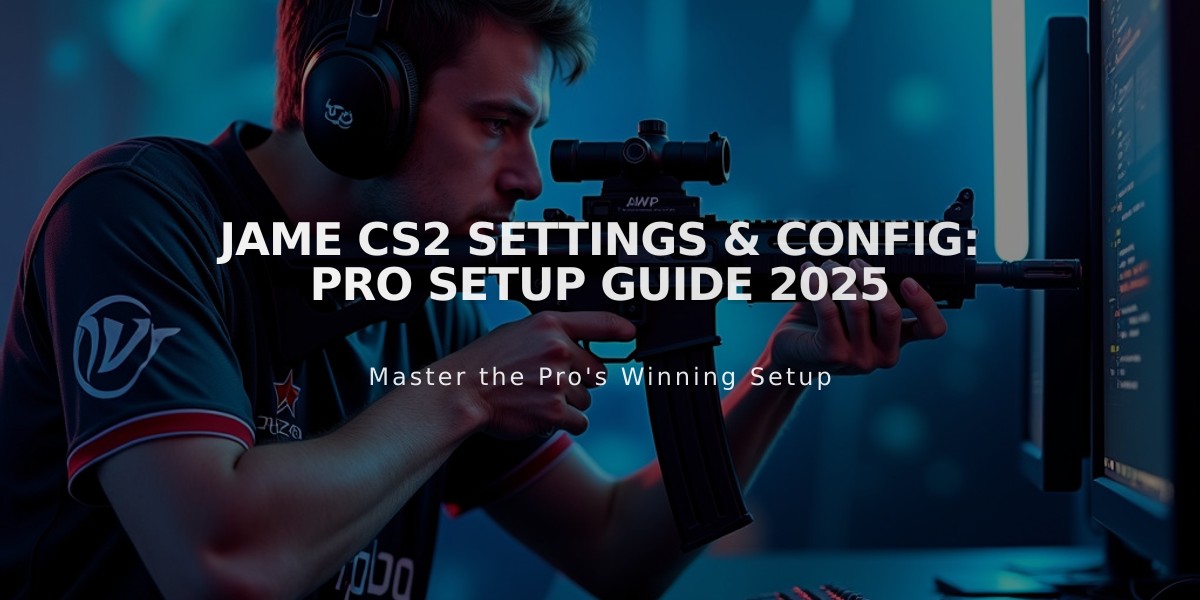 Jame CS2 Settings & Config: Pro Setup Guide 2025