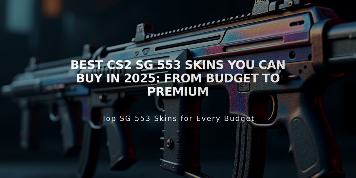 Best CS2 SG 553 Skins You Can Buy in 2025: From Budget to Premium