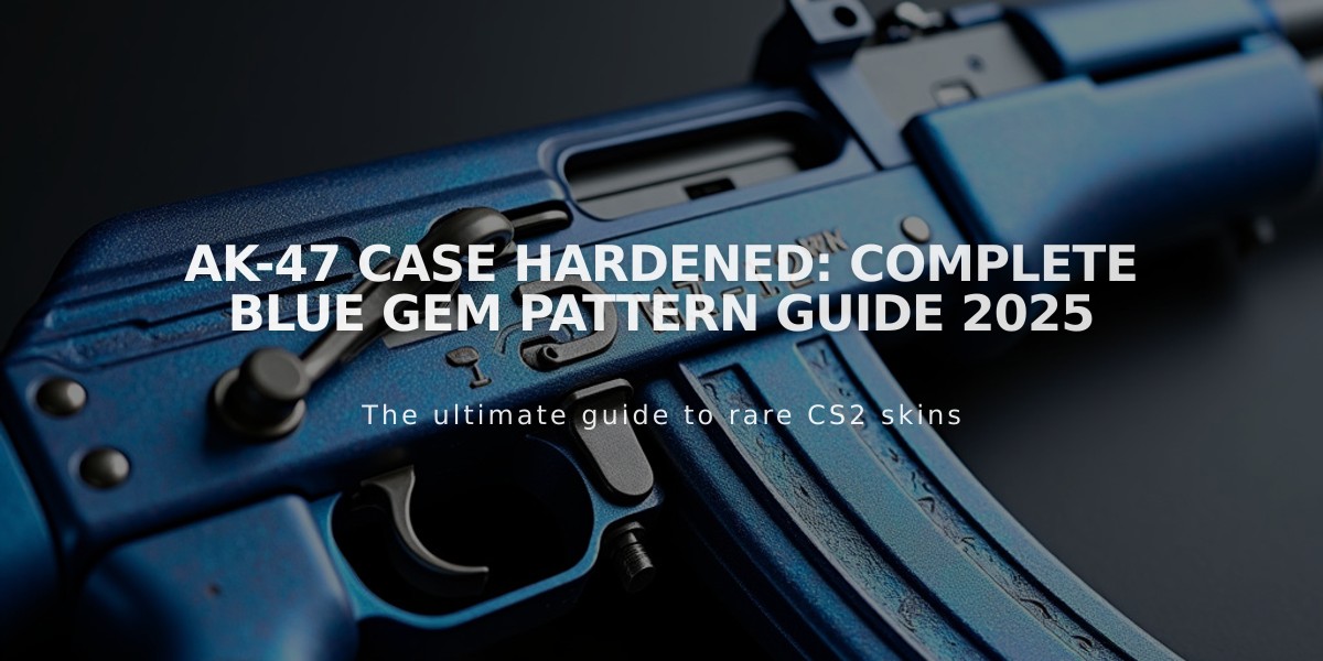 AK-47 Case Hardened: Complete Blue Gem Pattern Guide 2025