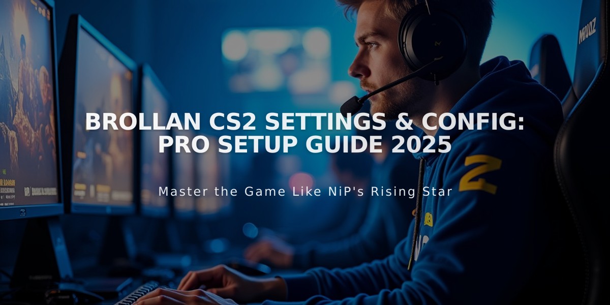 Brollan CS2 Settings & Config: Pro Setup Guide 2025