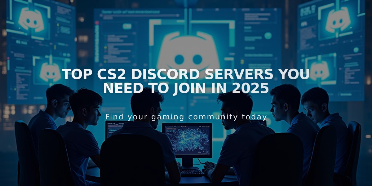 Top CS2 Discord Servers You Need to Join in 2025