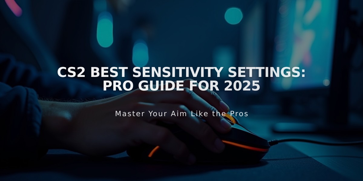 CS2 Best Sensitivity Settings: Pro Guide for 2025