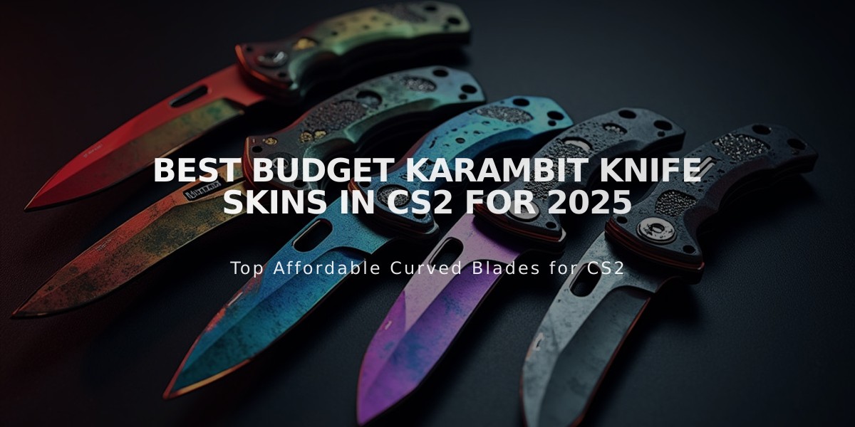 Best Budget Karambit Knife Skins in CS2 for 2025