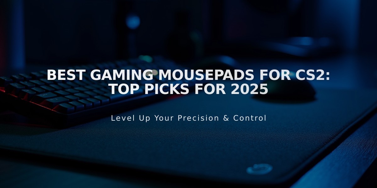 Best Gaming Mousepads for CS2: Top Picks for 2025