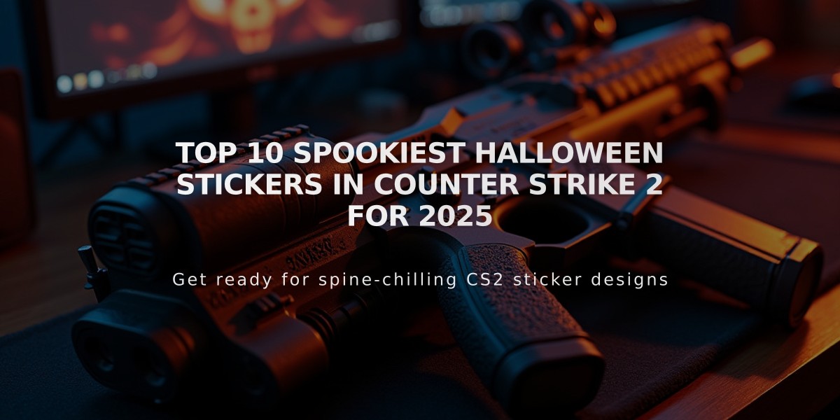 Top 10 Spookiest Halloween Stickers in Counter Strike 2 for 2025