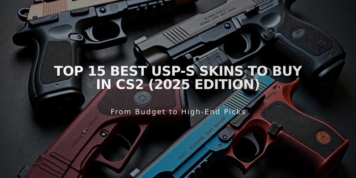 Top 15 Best USP-S Skins to Buy in CS2 (2025 Edition)