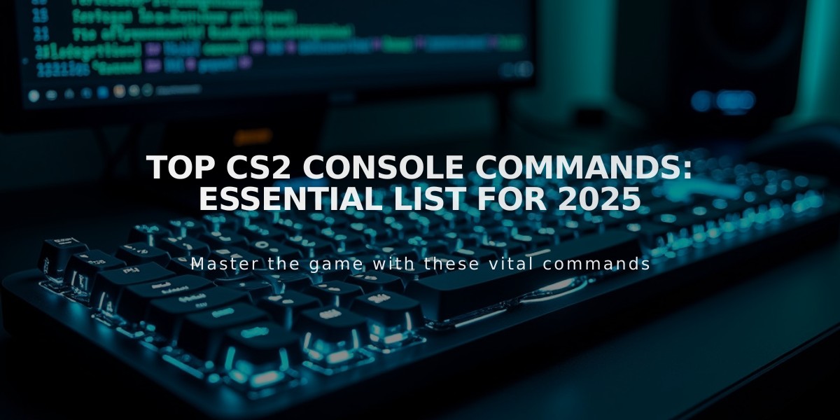 Top CS2 Console Commands: Essential List for 2025