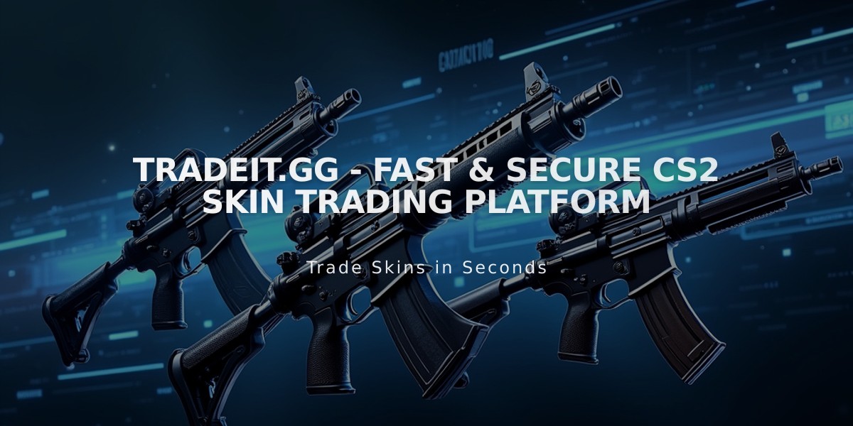 Tradeit.gg - Fast & Secure CS2 Skin Trading Platform