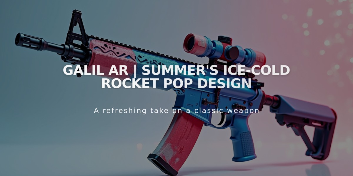 Galil AR | Summer's Ice-Cold Rocket Pop Design