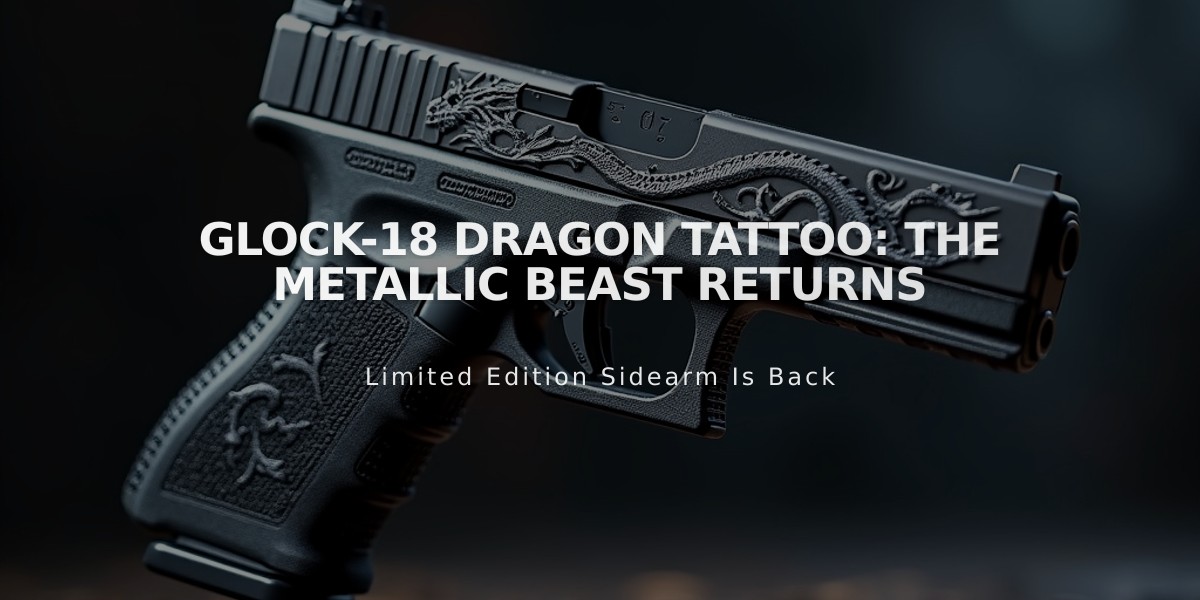 Glock-18 Dragon Tattoo: The Metallic Beast Returns