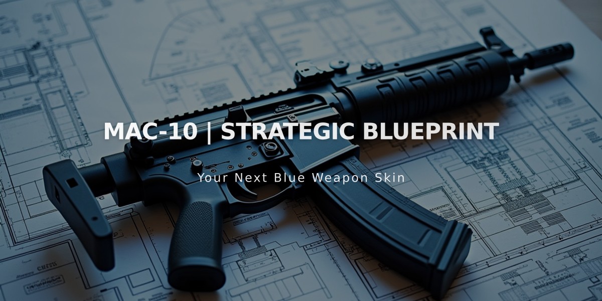 MAC-10 | Strategic Blueprint