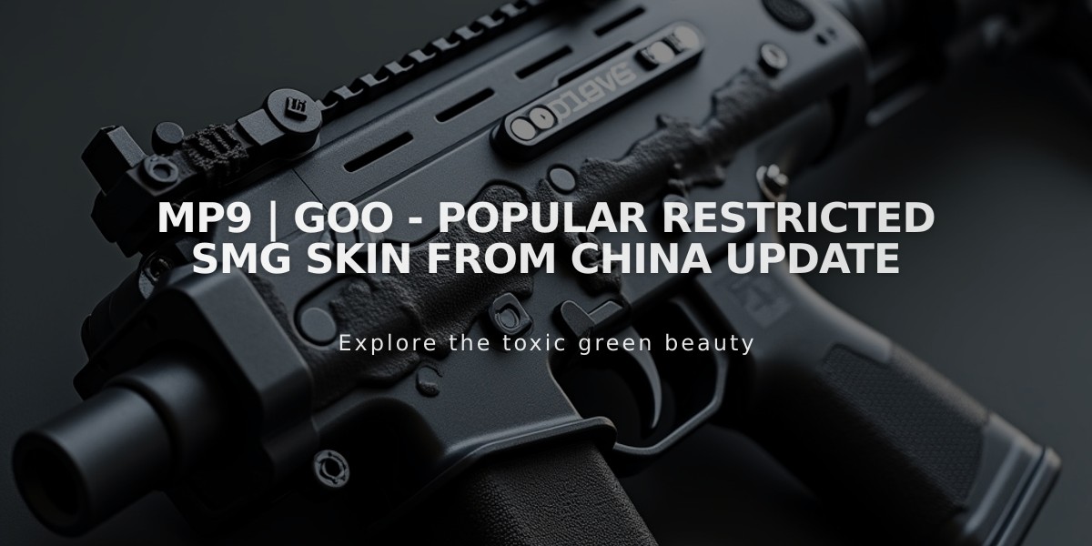 MP9 | Goo - Popular Restricted SMG Skin from China Update