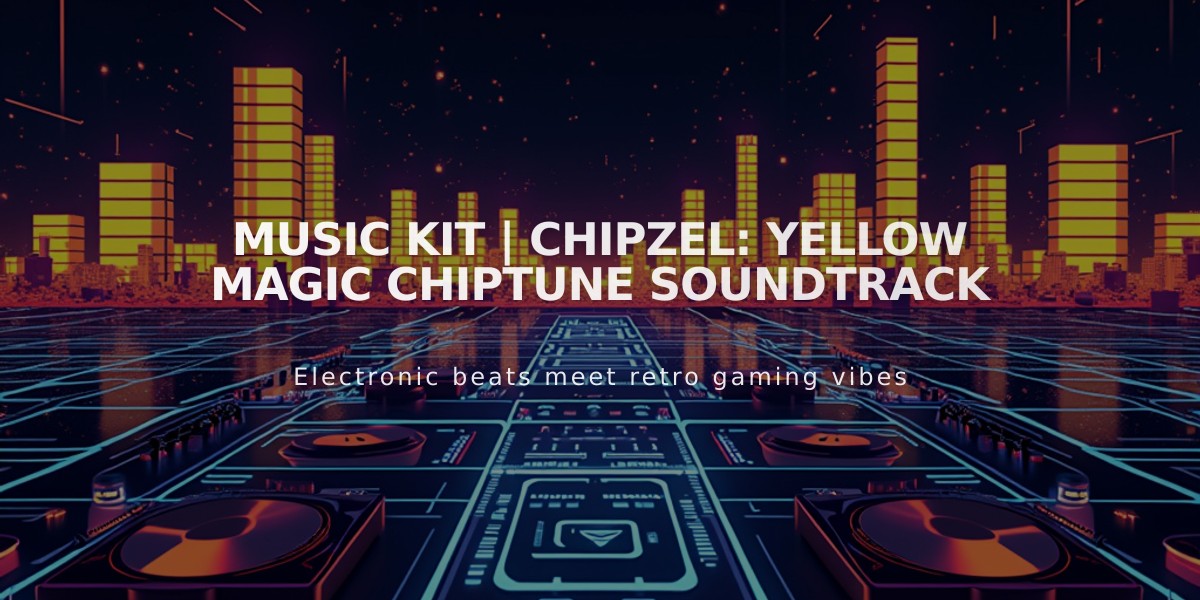 Music Kit | Chipzel: Yellow Magic Chiptune Soundtrack