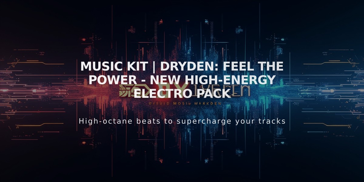 Music Kit | DRYDEN: Feel The Power - New High-Energy Electro Pack