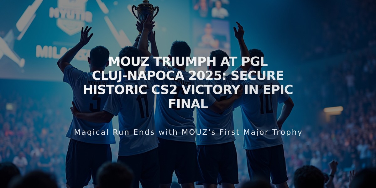 MOUZ Triumph at PGL Cluj-Napoca 2025: Secure Historic CS2 Victory in Epic Final