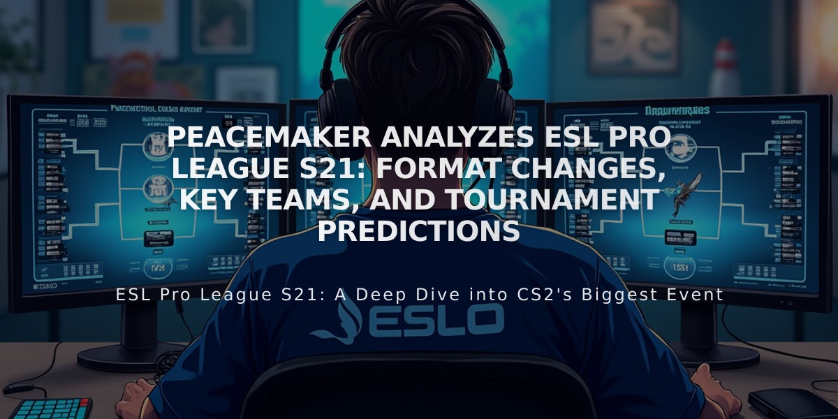 Peacemaker Analyzes ESL Pro League S21: Format Changes, Key Teams, and Tournament Predictions